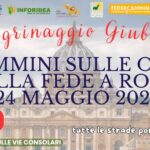 I Cammini sulle orme della Fede a Roma: Pellegrinaggio Giubilare a Roma